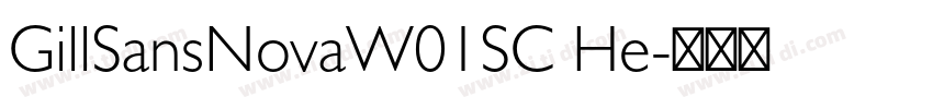 GillSansNovaW01SC He字体转换